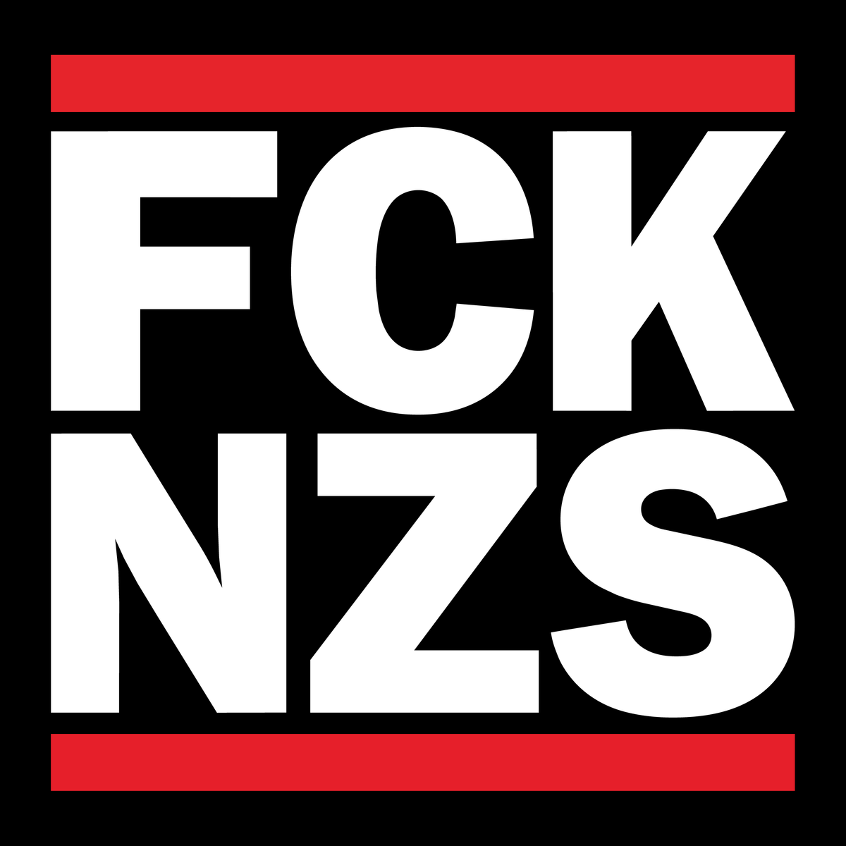 1x FCK NZS Sticker Groß 210x210mm | XXL Aufkleber Gegen Rechts | Statement Sticker Antifa Schild